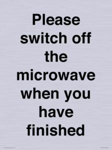 Please switch off the microwave when you have finished